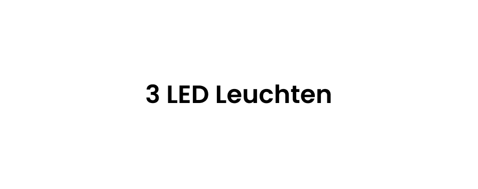 3 LED Leuchten 